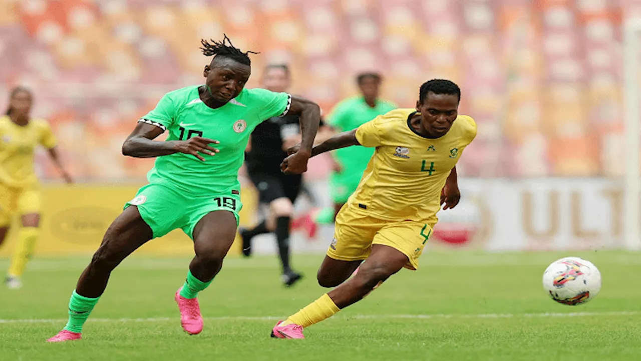 Banyana confident of turning over deficit against Nigeria - SABC News - Breaking news, special reports,