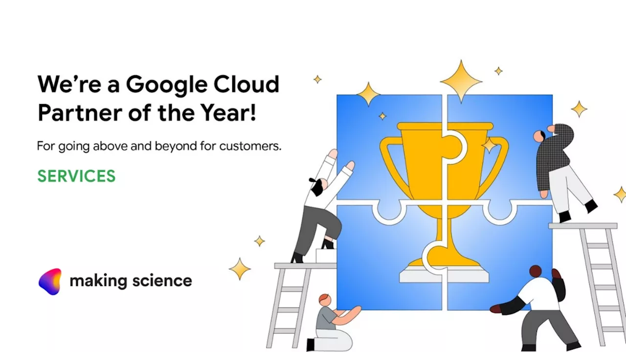 Making Science recibe el premio Services Partner del Año 2024 de Google Cloud