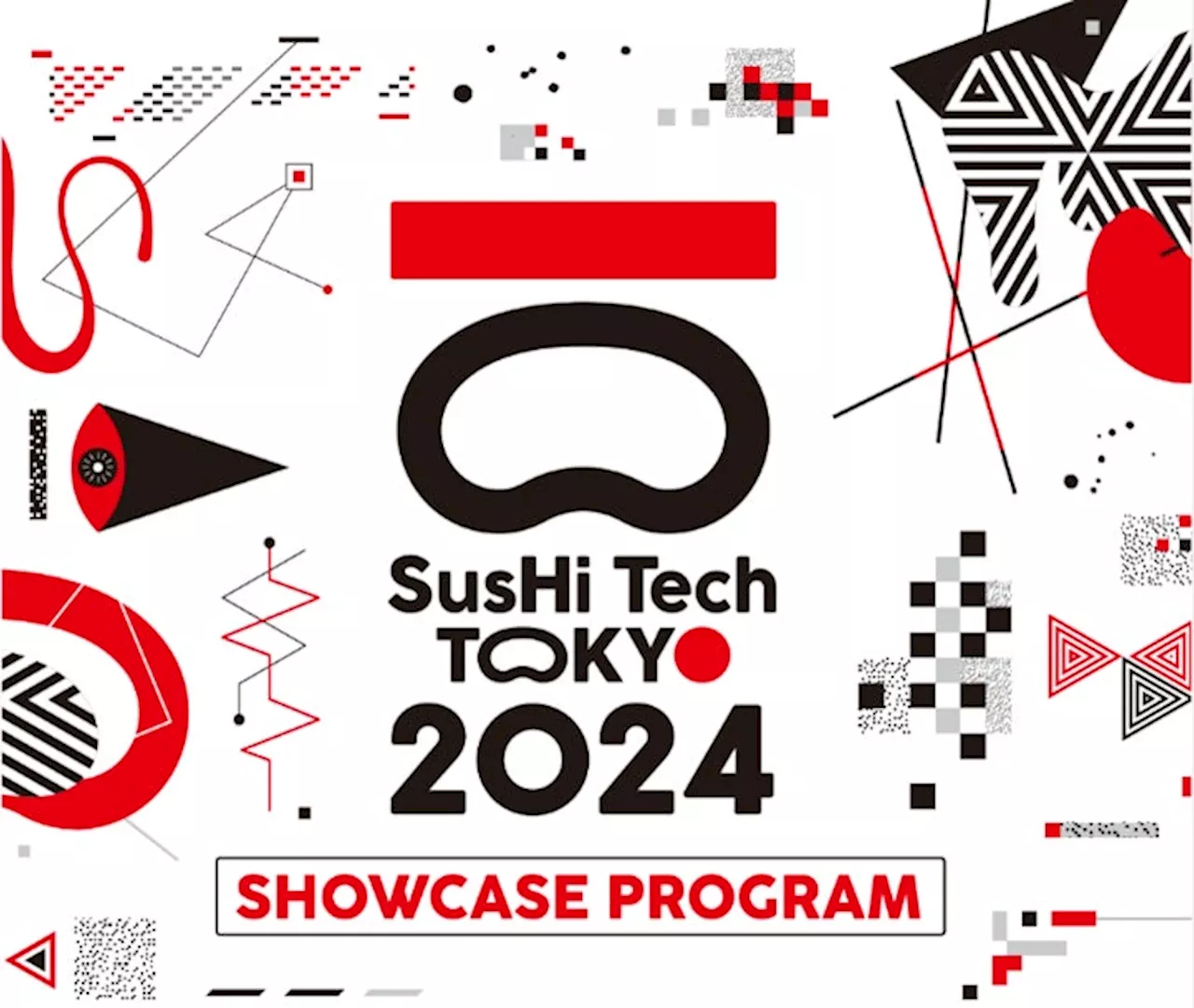 「SusHi Tech Tokyo 2024」ショーケースプログラム コンテンツ発表 第2弾 多彩なゲストスピーカーやアーティストが集結！ 入場・体験予約が本日スタート！