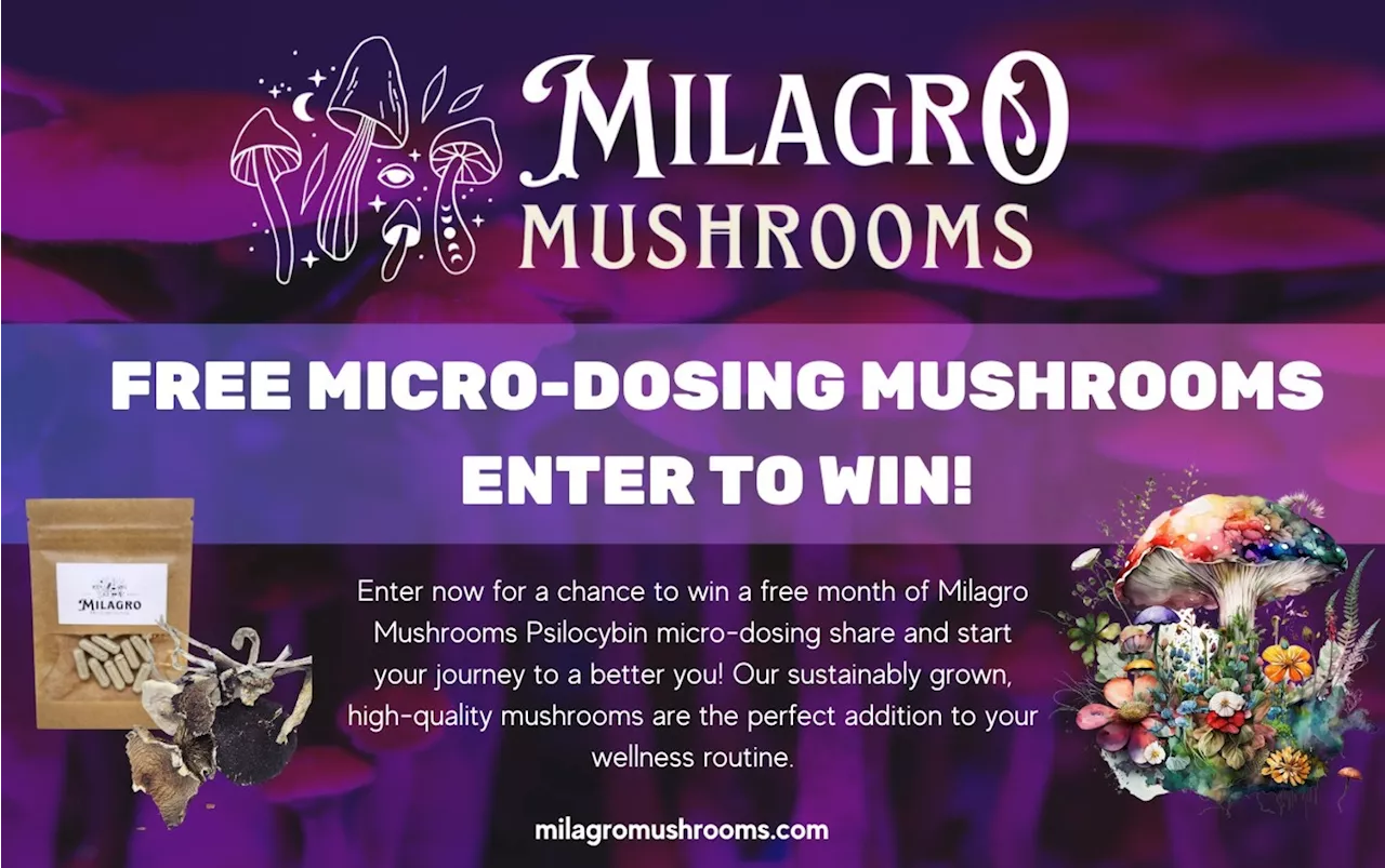 Enter to Win a Free Month of Membership to Milagro Mushrooms!