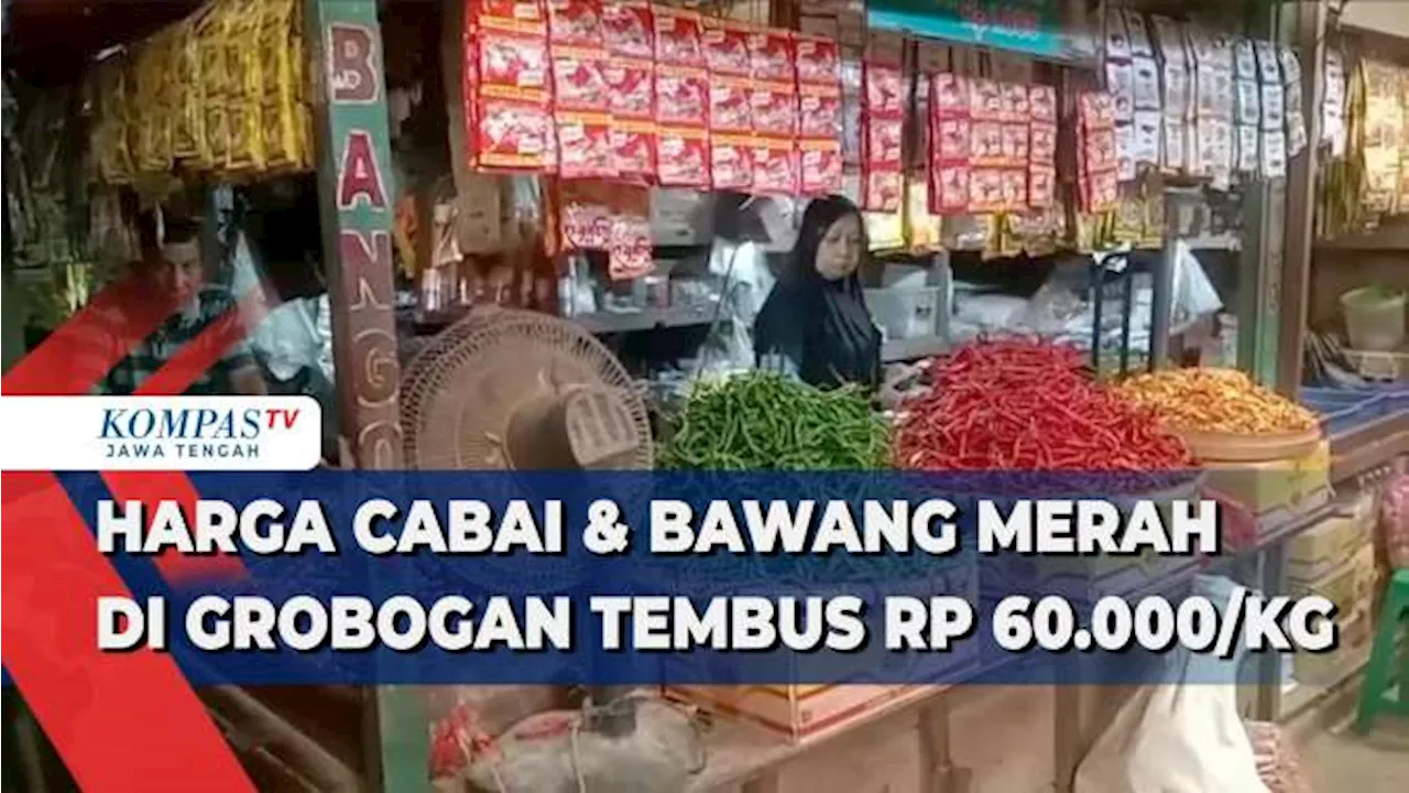 Harga Cabai & Bawang Merah di Grobogan Tembus Rp 60.000/Kg