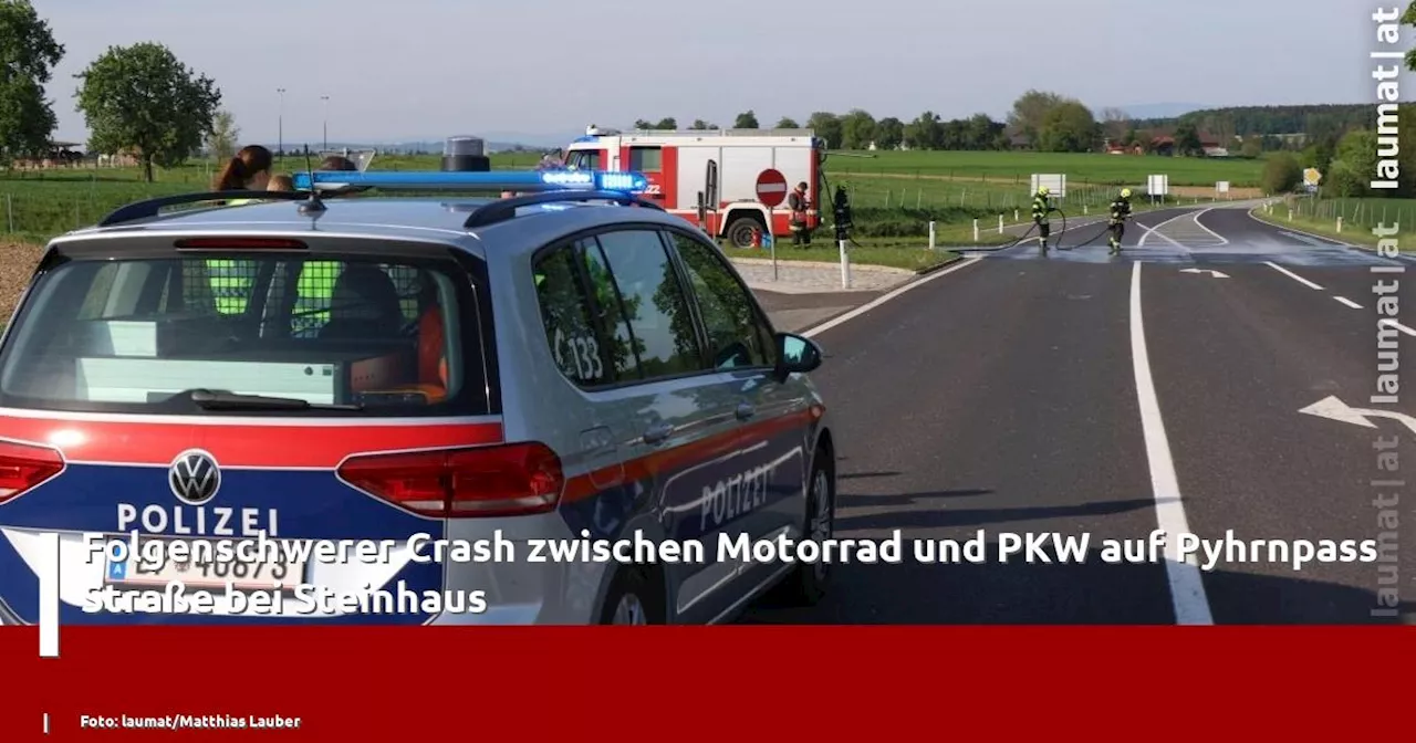 Folgenschwerer Crash zwischen Motorrad und PKW auf Pyhrnpass Straße bei Steinhaus