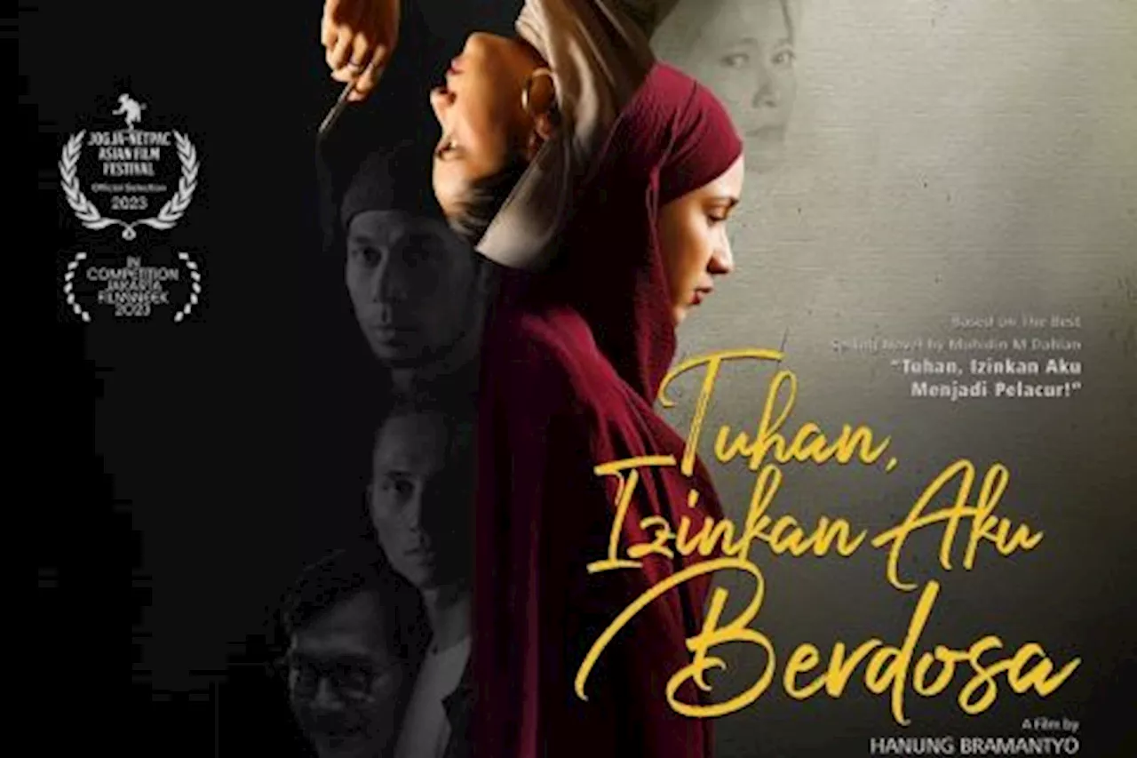 Film Tuhan Izinkan Aku Berdosa Enggan Jadi Film Stereotip