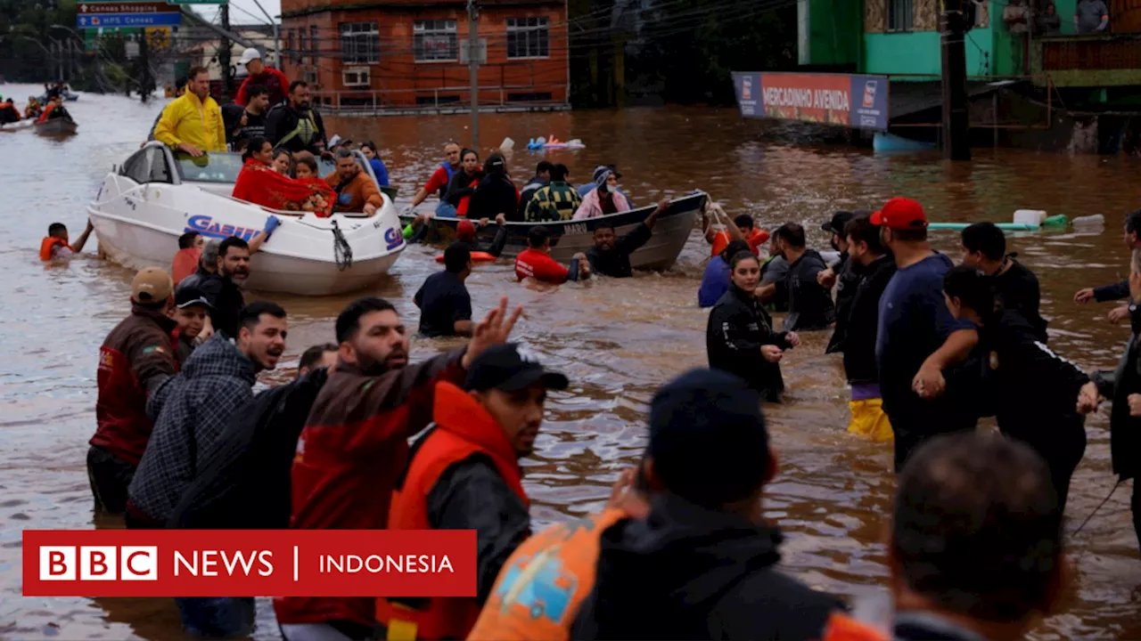 Banjir Brasil: Ratusan orang meninggal akibat banjir di Brasil,160.000 orang mengungsi