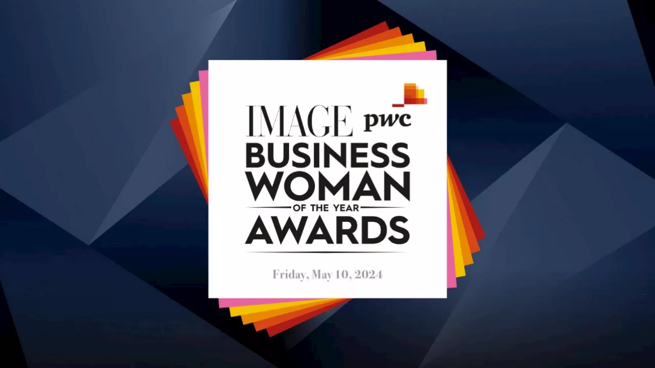 The IMAGE PwC Businesswoman of the Year Awards 2024 winners are…