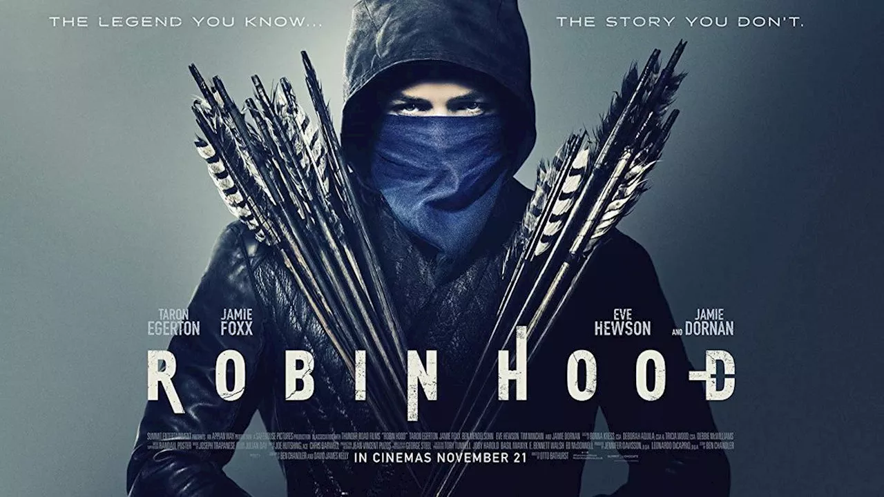 Sinopsis Film Robin Hood (2018), Kisah Taron Egerton Membela Rakyat