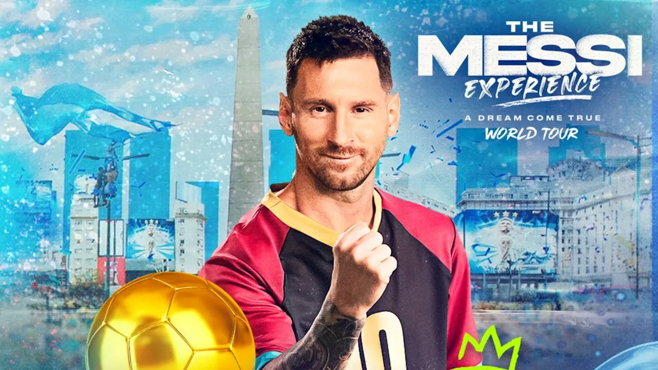 The Messi Experience World Tour llega a la Argentina: dónde y cuándo