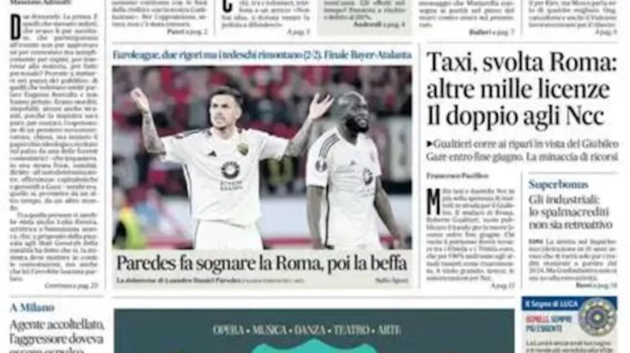 Il Messaggero apre sull’Europa League: “Paredes fa sognare la Roma, poi la beffa”