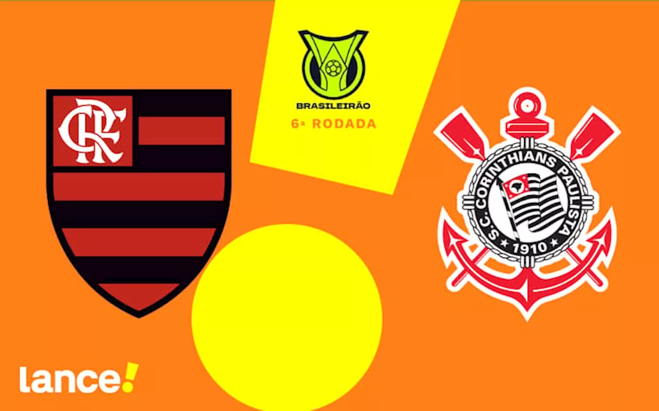 Flamengo x Corinthians: onde assistir, horário e escalações do jogo do Brasileirão