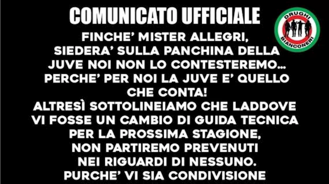 I Drughi assicurano: 'Finché Allegri sarà l'allenatore della Juventus non lo contesteremo'