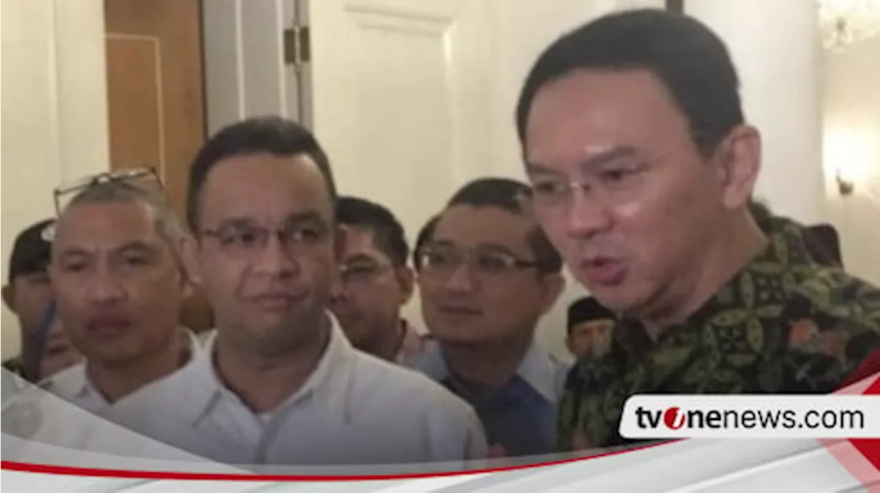 Soal Penyatuan Anies-Ahok, Rektor Paramadina: Anies Religius, Ahok Tempramental Tapi Nasionalis