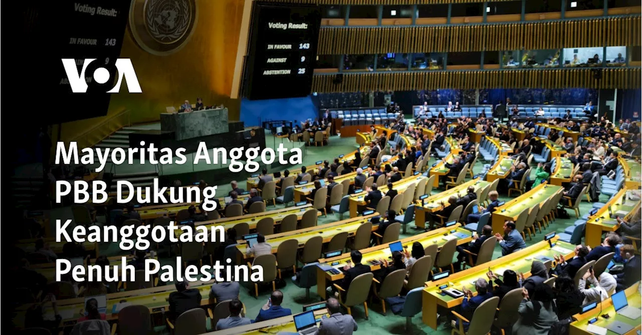 Mayoritas Anggota PBB Dukung Keanggotaan Penuh Palestina