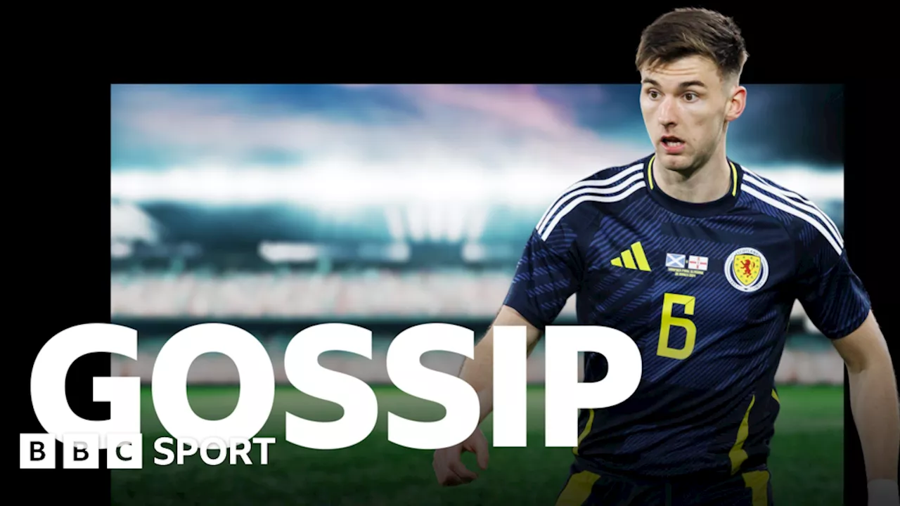 Scottish gossip: Kieran Tierney, Celtic, Hibernian, Aberdeen, Partick Thistle