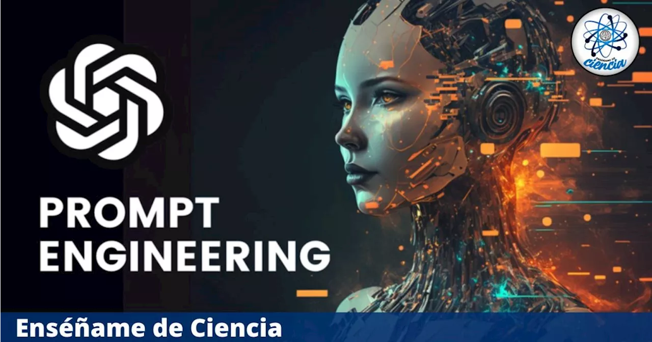 OPENAI ofrece un curso de Ingeniería rápida para desarrolladores, GRATIS y en línea