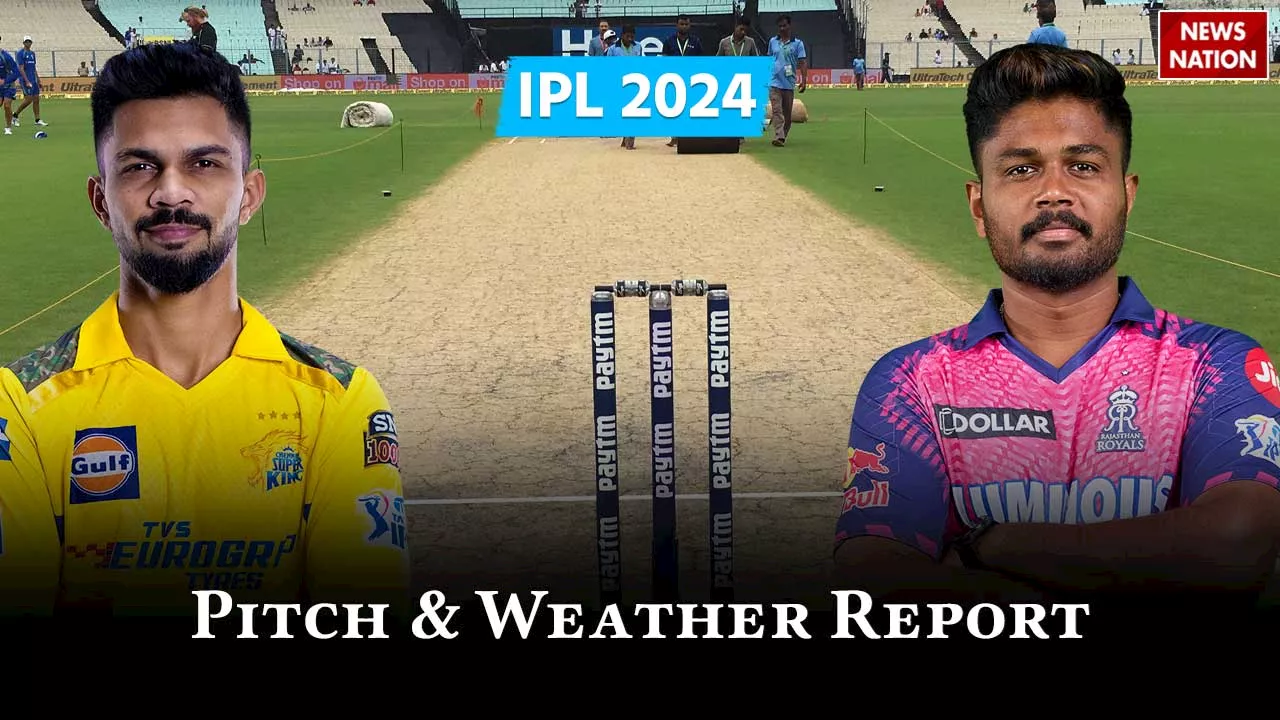 CSK vs RR Pitch Report : चेपॉक स्टेडियम में किसे मिलेगी मदद? जानें कैसा रहेगा चेन्नई के मौसम का हाल