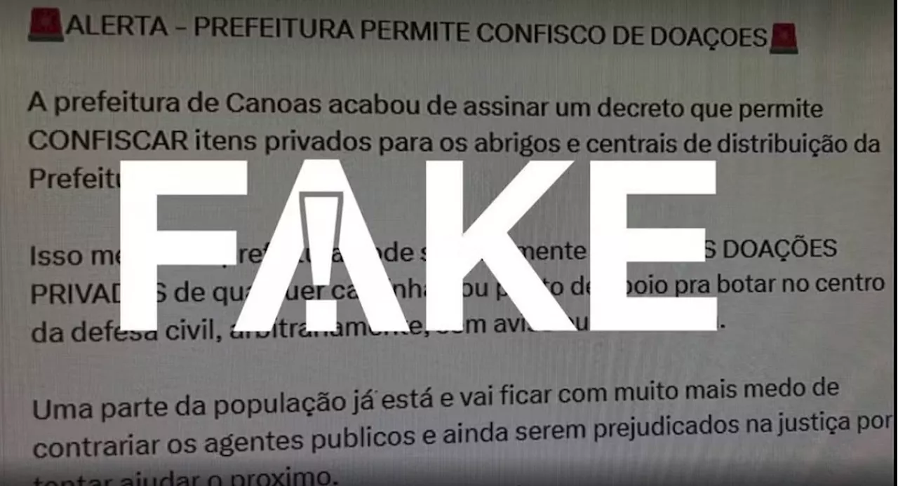 É #FAKE que Prefeitura de Canoas assinou decreto que permite 'tomar doações privadas' no RS