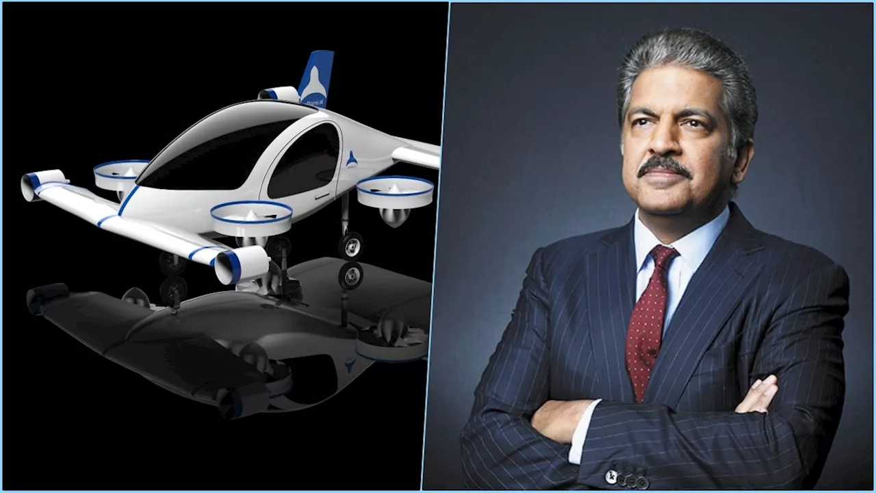 200Km रेंज... 14 मिनट में पूरा होगा सफर! आनदं महिंद्रा ने दिखाई इलेक्ट्रिक Flying Taxi