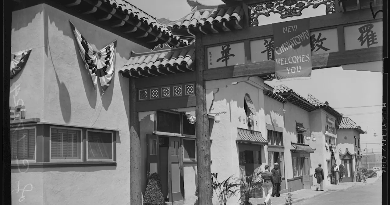 How L.A.'s Chinatown helped reinvent Southern California