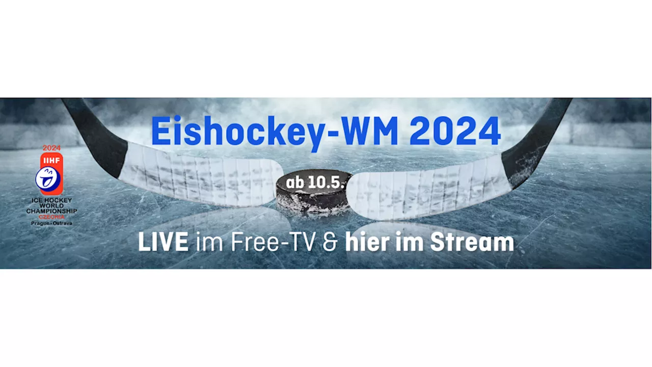 EishockeyWM 2024 heute live Übertragung im FreeTV, Livestream und Liveticker, Spielplan WM