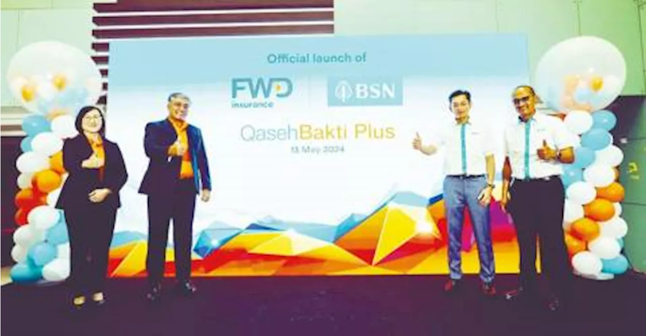 FWD Insurance, BSN aim to have over 200,000 customers for Qaseh Bakti Plus in 2025