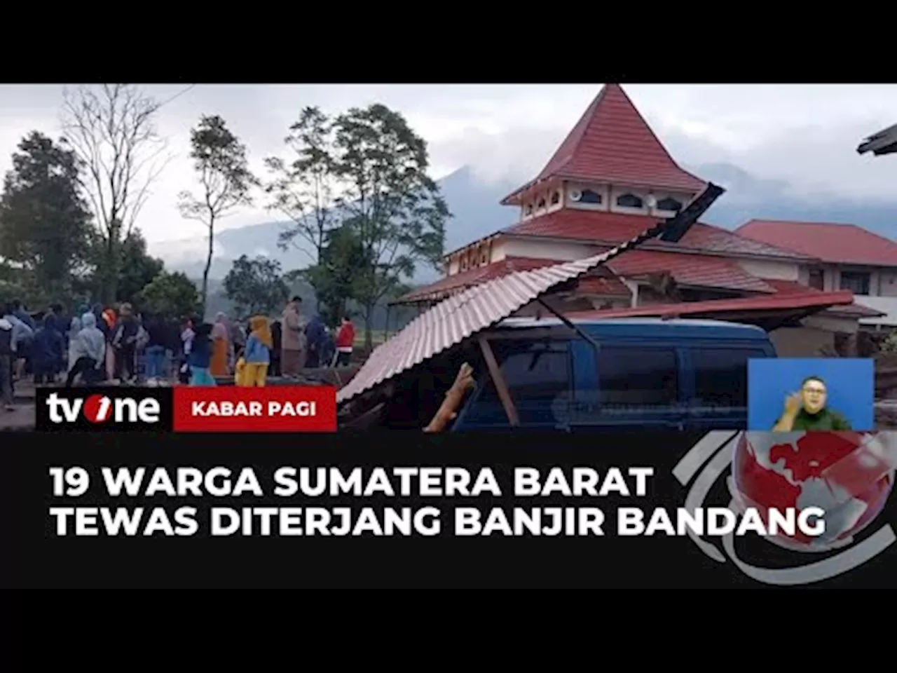 Porak-poranda banjir Bandang Terjang Sumatera Barat