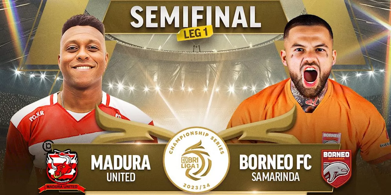 Link Siaran Langsung BRI Liga 1: Madura United vs Borneo FC di Vidio, 15 Mei 2024