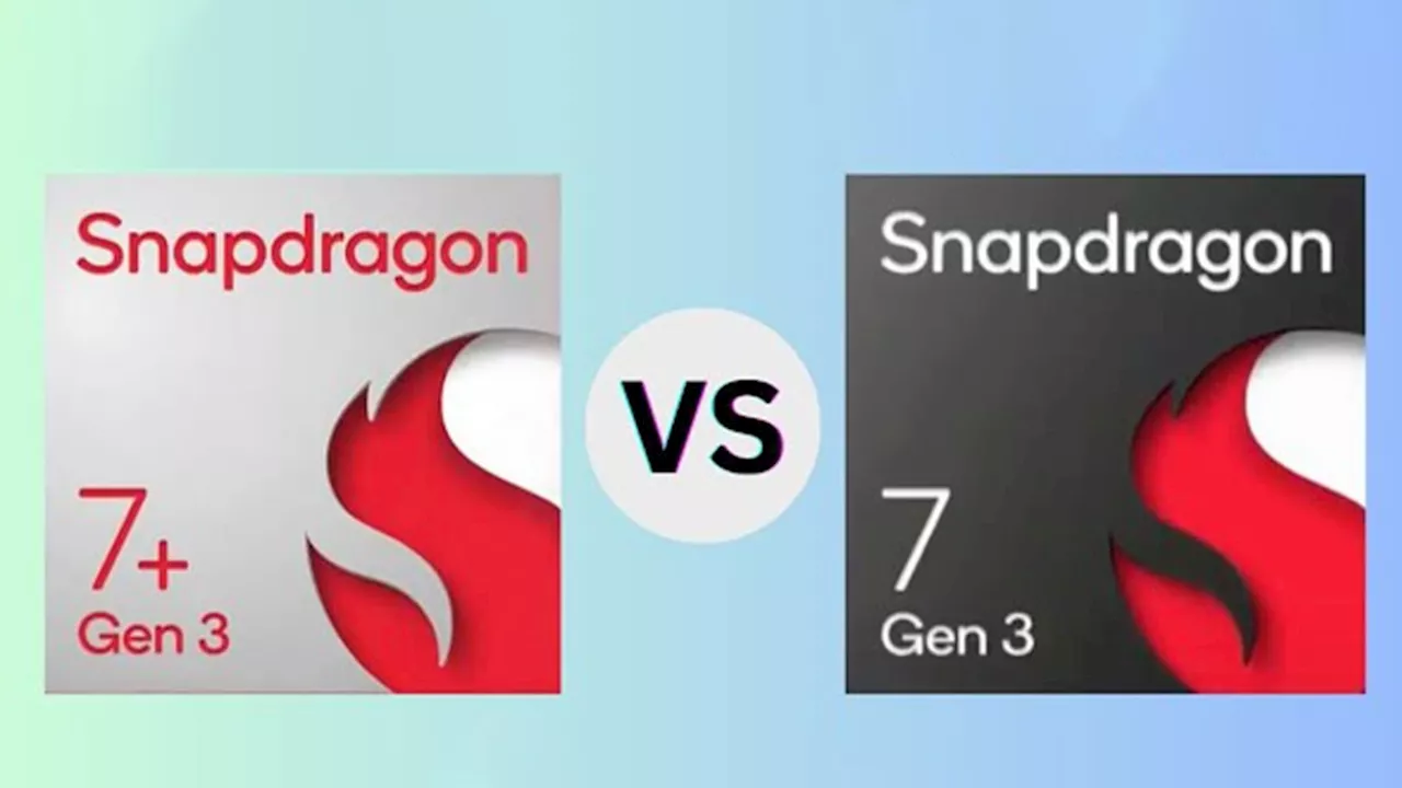 Snapdragon 7 Gen 1 vs. Gen 3: Is the Performance Upgrade Worth It?