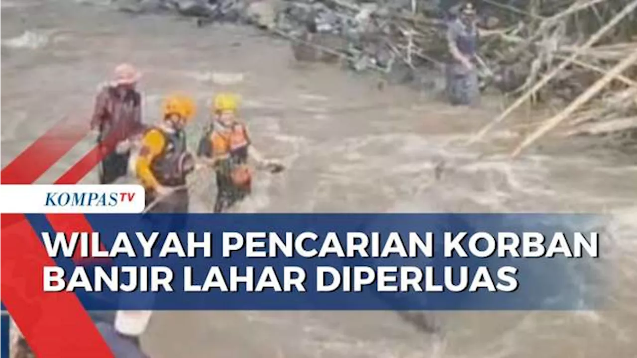 1 Korban Belum Ditemukan, Petugas Perluas Wilayah Pencarian Korban Banjir Lahar Hujan