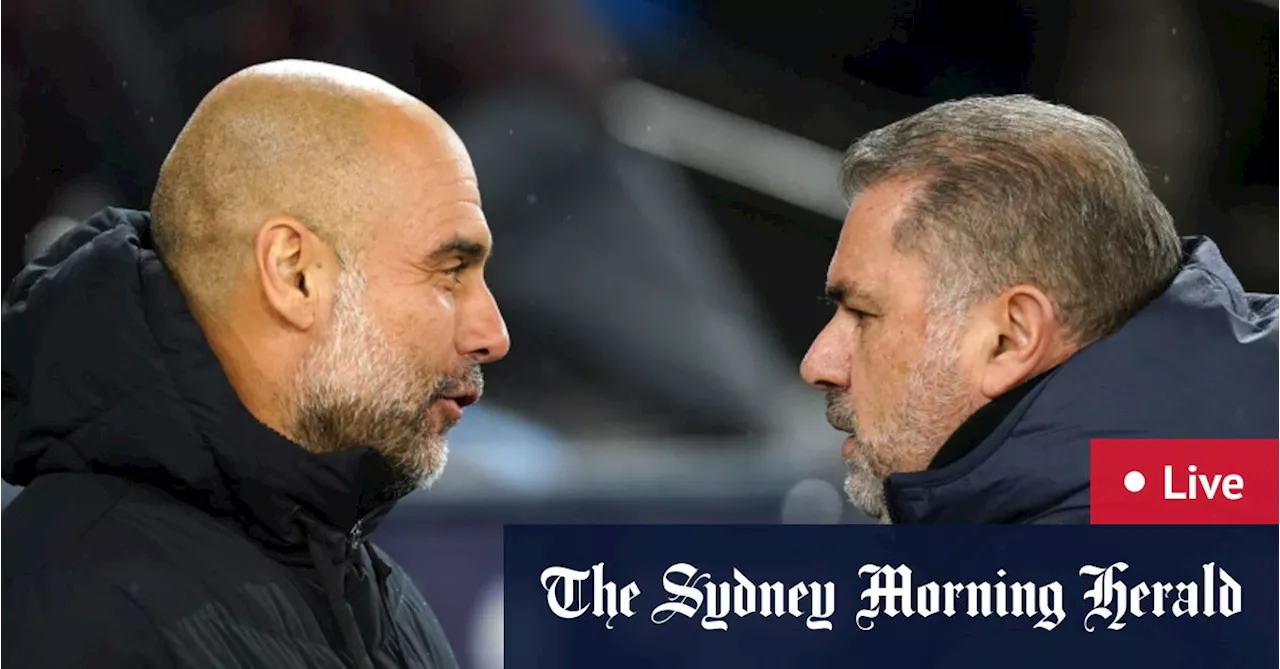 Premier League LIVE: Ange’s Spurs eye Champions League spot against rampant City