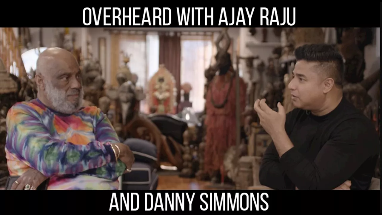 Overheard with Ajay Raju and Danny Simmons