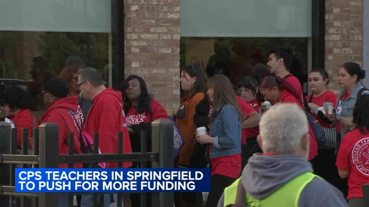 Chicago Teachers Union push for $1B in state funds as some lawmakers call the ask 'outrageous'