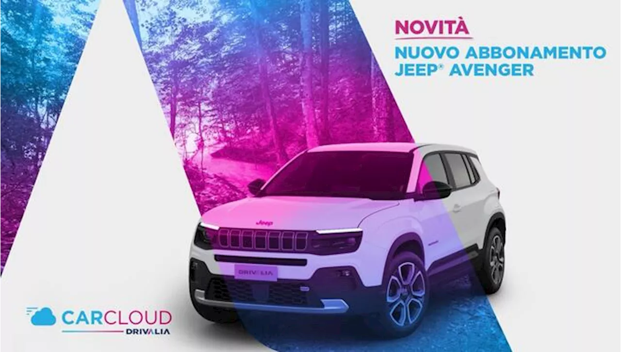 Jeep Avenger: arriva il noleggio mensile con Drivalia