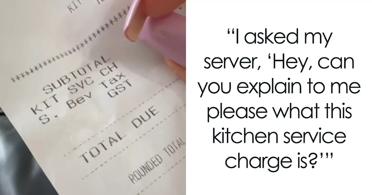 'Kitchen Service Tax': Woman Is Confused About A Charge She Found On Her Bill