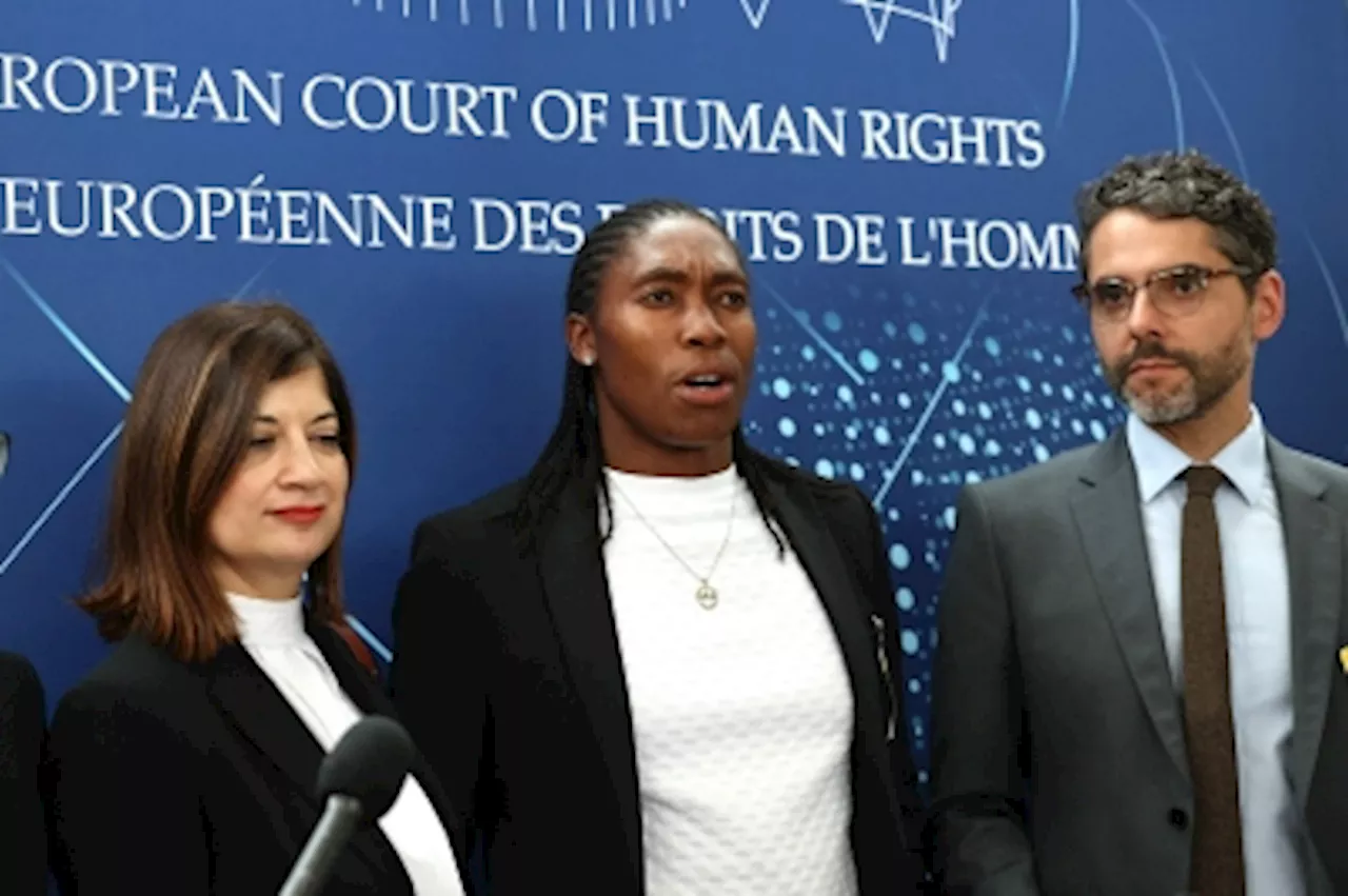 Semenya hopes ‘important day’ at European rights court paves way for non-discrimination