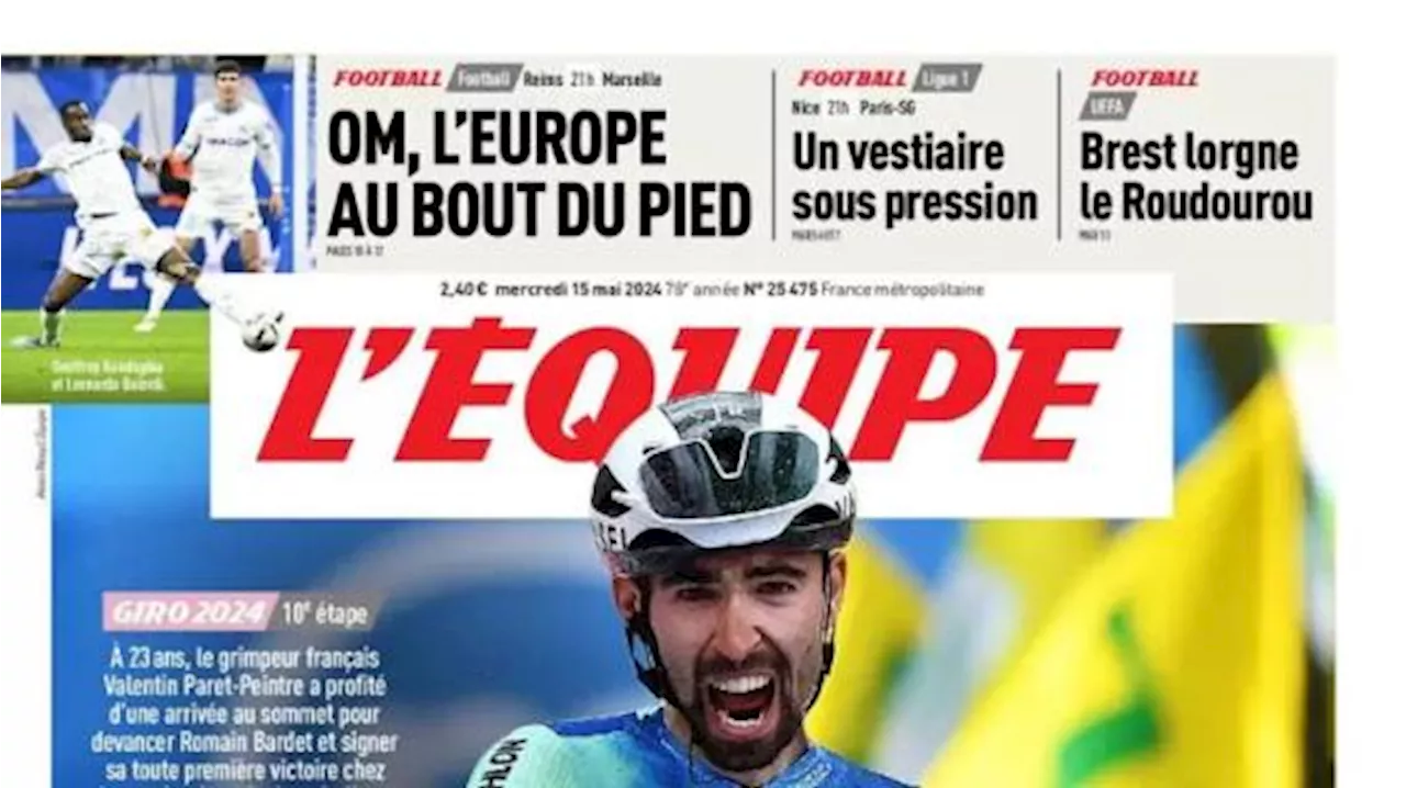 L'Equipe stamani in prima pagina sul Marsiglia: 'OM, l'Europa in punta di piedi'