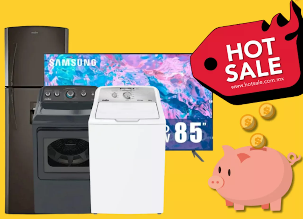 Hot Sales 2024: Estas son las mejores ofertas de Walmart en televisores, refrigeradores, lavadoras y secadoras