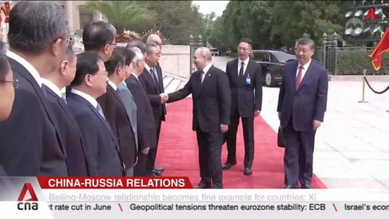 China's Xi and Russia's Putin hail bilateral ties as 'stabilising force' in chaotic world