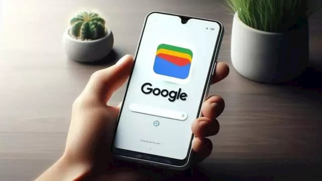 इन Android स्मार्टफोन में नहीं चलेगा Google Wallet, कहीं आपका फोन भी तो नहीं इसमें शामिल?