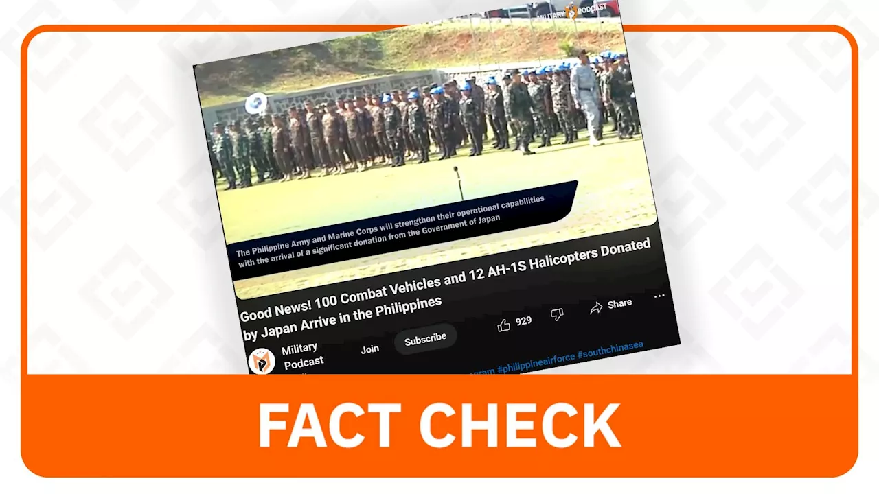 FACT CHECK: No combat vehicles, AH-1S helicopters received by PH from Japan