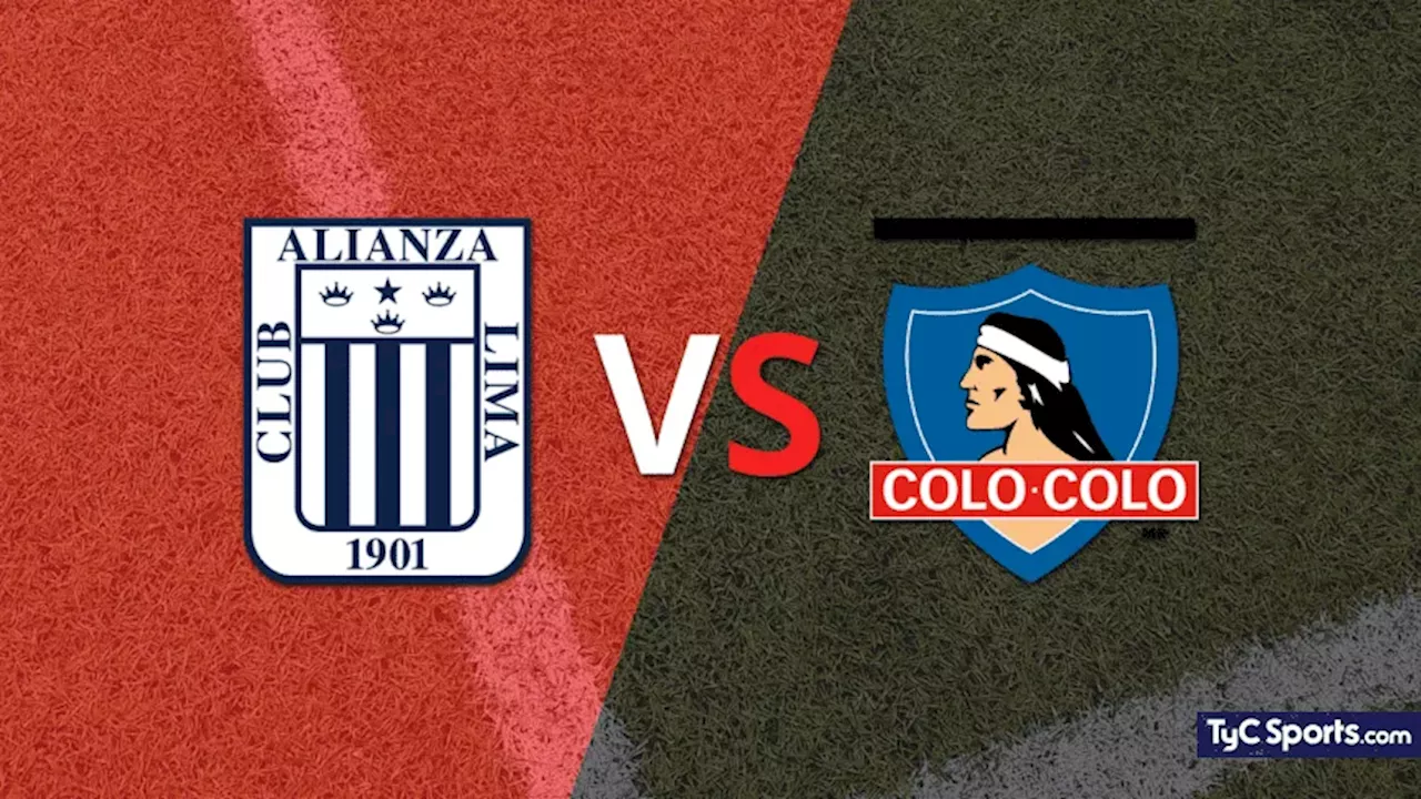 Alianza Lima vs. Colo Colo en vivo: seguí el partido minuto a minuto