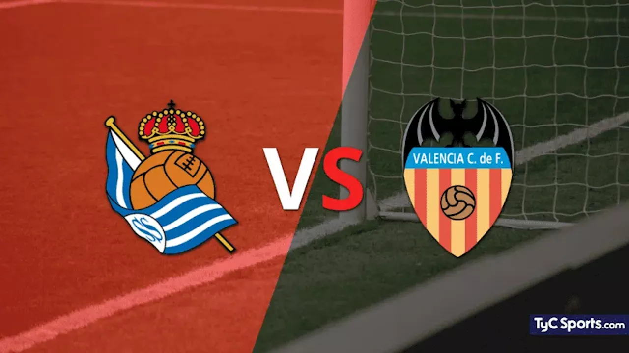 Real Sociedad vs. Valencia en vivo: cómo verlo, horario y TV