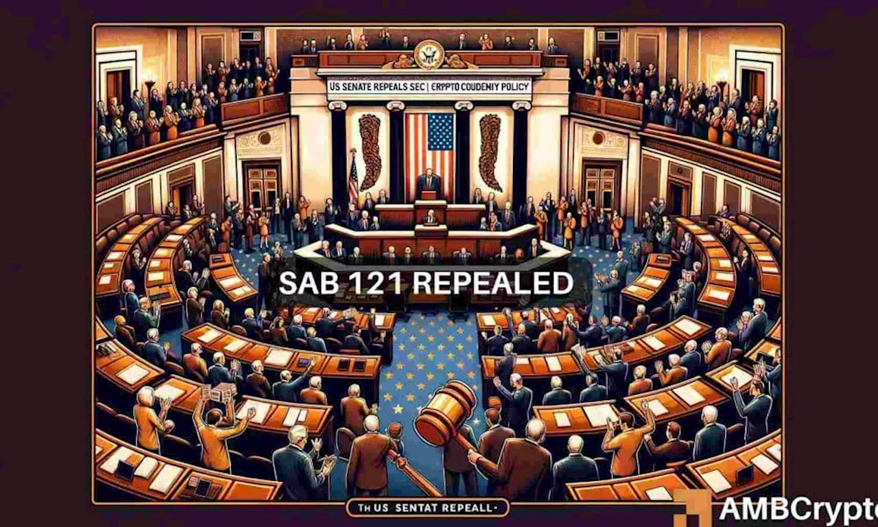 U.S Senate votes to repeal SEC’s crypto custody policy – SAB 121