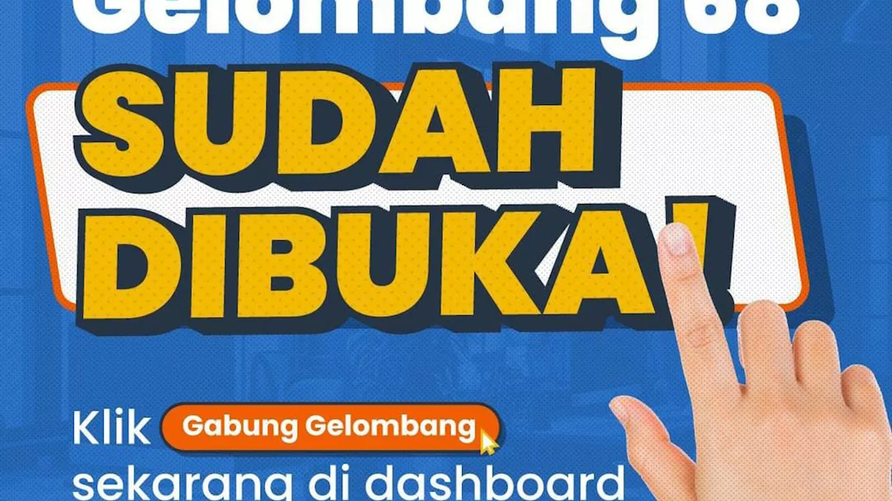 Pendaftaran Kartu Prakerja Gelombang 68 Dibuka, Daftar di Link prakerja.go.id