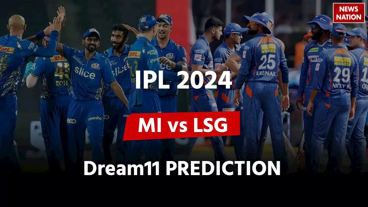 MI vs LSG Dream11 Prediction : मुंबई और लखनऊ मैच में इन प्लेयर्स को चुनकर बनाएं अपनी ड्रीम11 टीम, ईनाम पक्का!