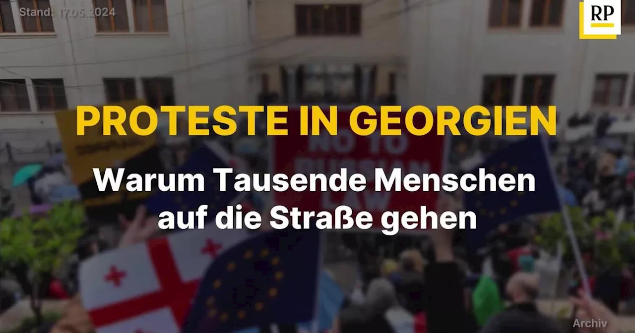 Video: Proteste in Georgien: Warum Tausende Menschen auf die Straße gehen