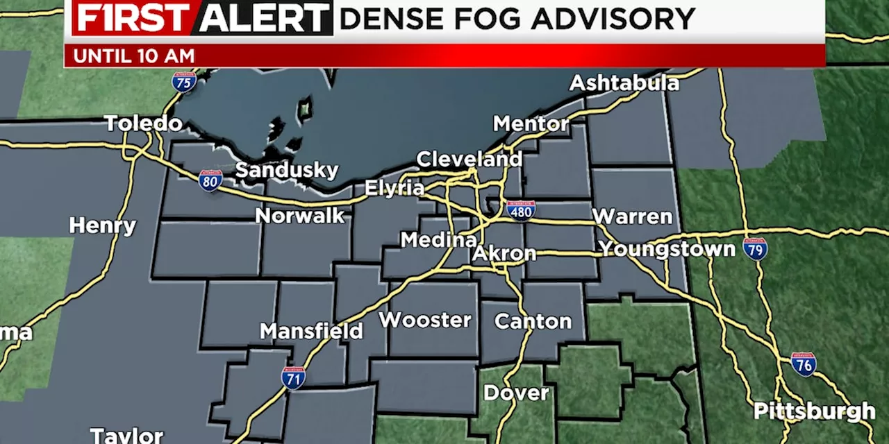 19 First Alert Weather Day: Areas of dense fog this morning, turning sunnier this afternoon