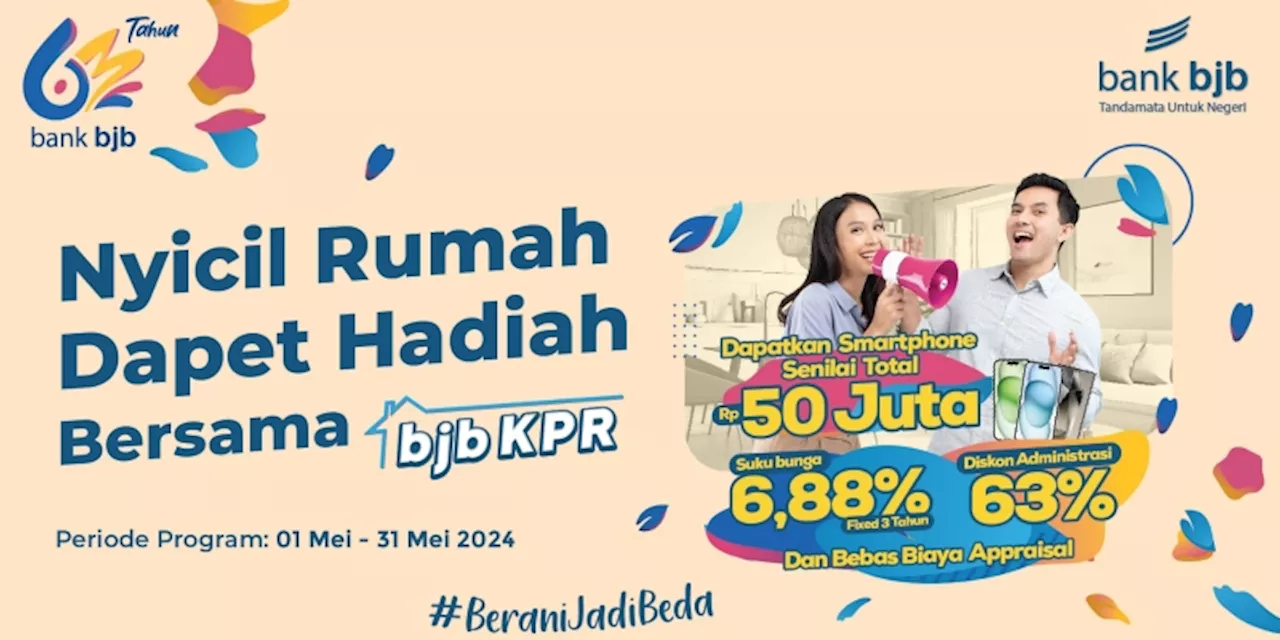 Ada KPR bank bjb, Suku Bunga Murah Berlimpah Hadiah