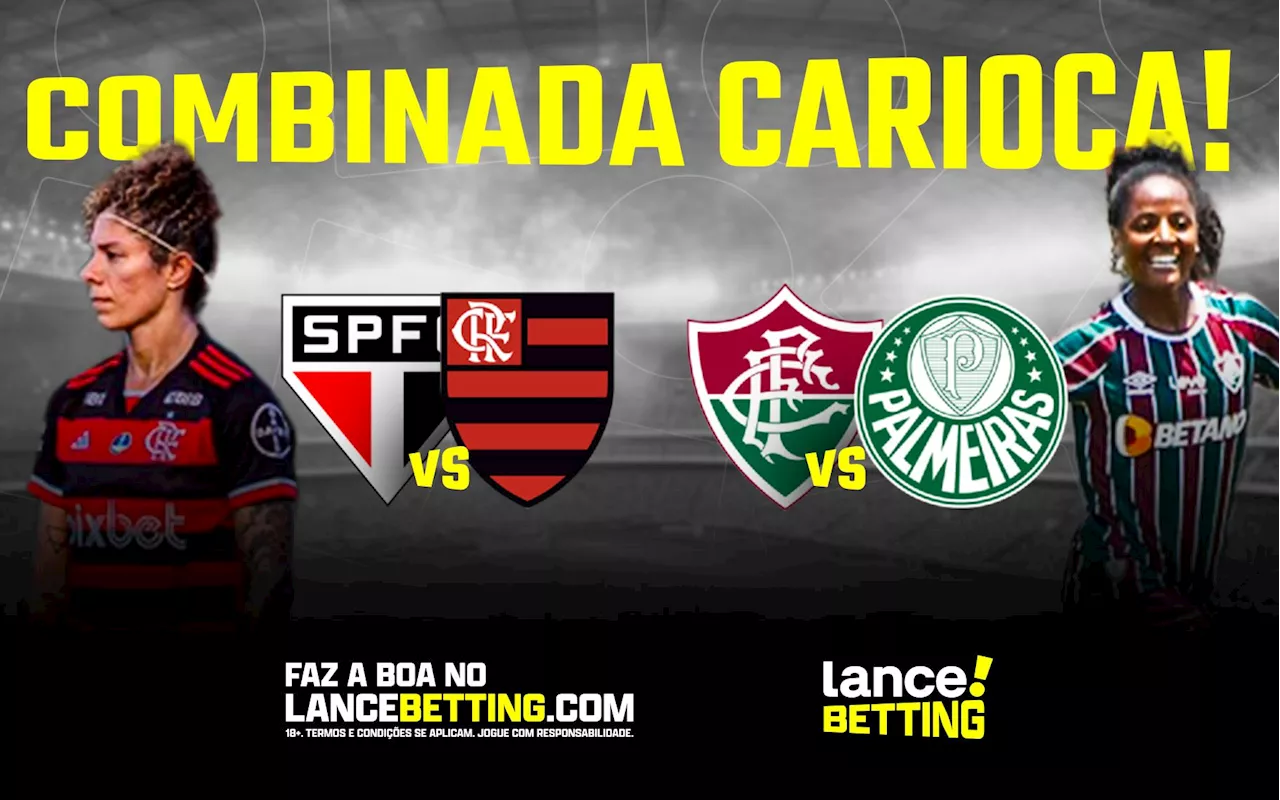 Aposte R$30 e fature R$520 com as vitórias de Flamengo e Fluminense no Brasileirão Feminino