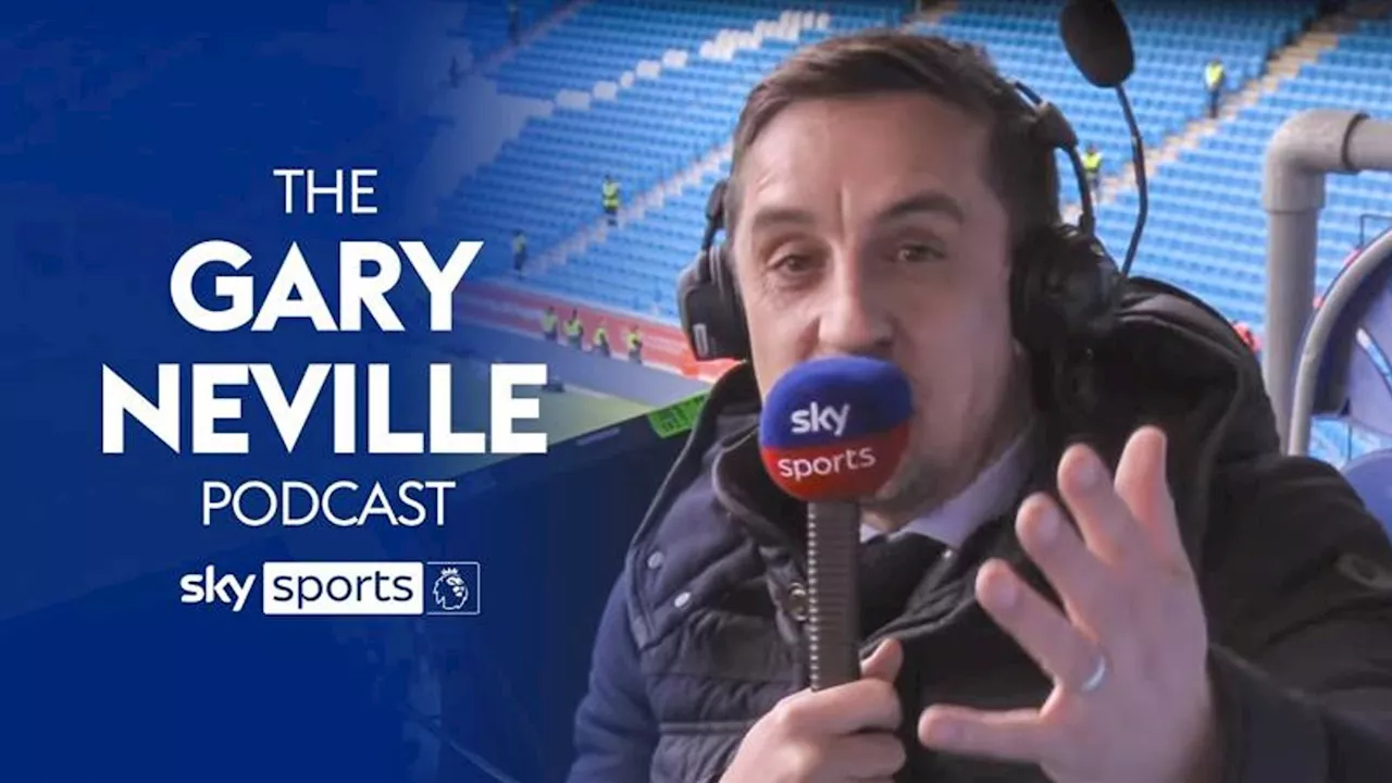 Gary Neville says Man City have sewn up fourth Premier League title in a row