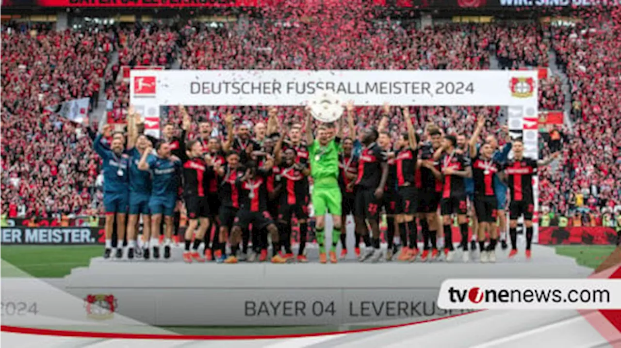 Harry Kane Lewat, Bayer Leverkusen Raih Invinsible Bundeliga dan Berpeluang Raih Treble Winner